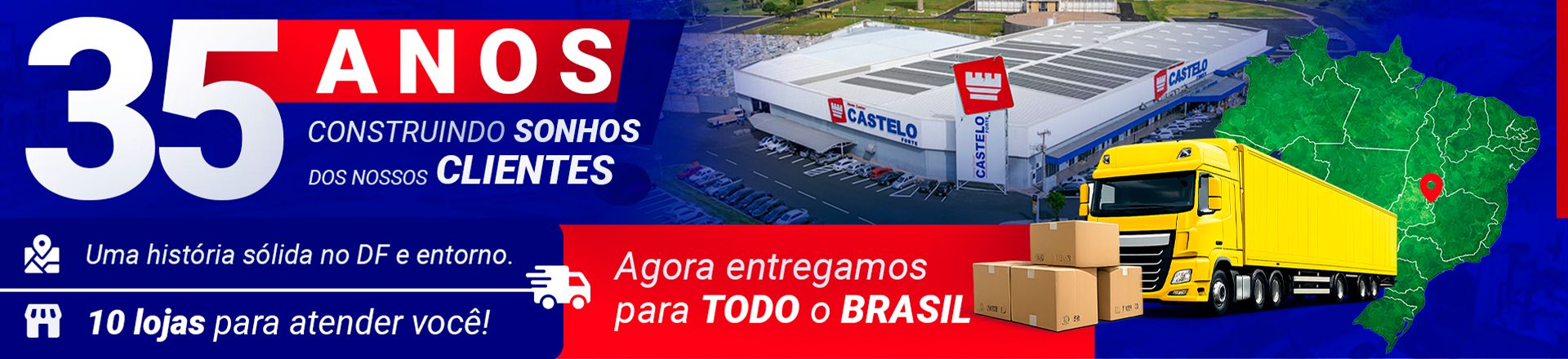 https://d3f94gyninw2hm.cloudfront.net/casteloforte/image/catalog/Banners/2026/fit-in/0x440/BANNER-ENTREGA-BRASIL-SITE-FINALIZADA-01.jpg