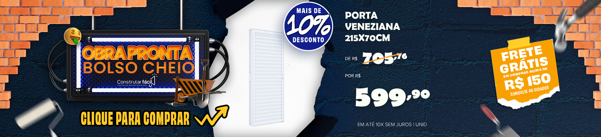 https://d3f94gyninw2hm.cloudfront.net/constrular/image/catalog/Banners/out26/22-a-24/fit-in/0x440/porta-215x70.png