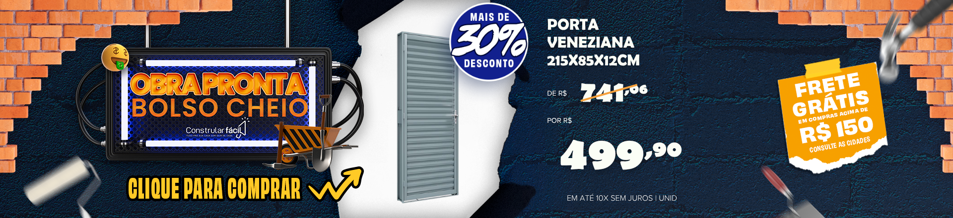 https://d3f94gyninw2hm.cloudfront.net/constrular/image/catalog/Banners/out26/22-a-24/fit-in/0x440/porta-215x85.png