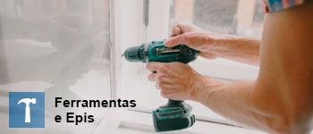 Ferramentas e EPI's