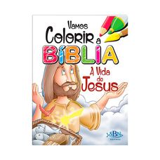 LIVRO VAMOS COLORIR A BIBLIA VIDA DE JESUS 942383