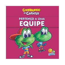 Livro Construindo Carater Pertenco a uma Equipe