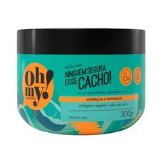 Máscara Capilar Oh My! Ninguem Segura Esse Cacho! 300g