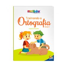LIVRO TREINANDO A ORTOGRAFIA NIVEL 4