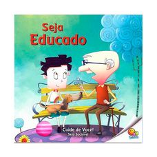 LIVRO CUIDE DE VOCE!SEJA SOCIAVEL:SEJA EDUCADO