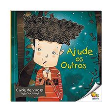 LIVRO CUIDE DE VOCE!SEJA SOCIAVEL:AJUDE OS OUTROS