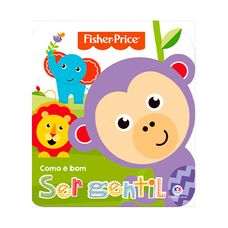 LIVRO FISHER PRICE COMO E BOM SER GENTIL