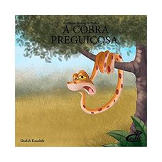 LIVRO ESSENCIA DAS VIRTUDES:A COBRA PREGUICOSA