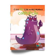 LIVRO O QUE NAO CABE NO MEU MUNDO II:CORRUPCAO