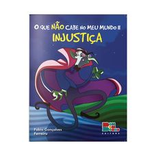 LIVRO O QUE NAO CABE NO MEU MUNDO II:INJUSTICA