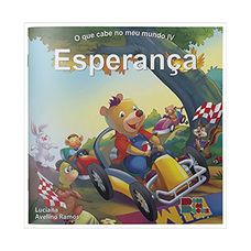 Livro O que Cabe no Meu Mundo IV. Esperança