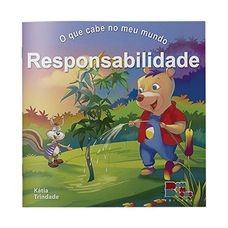 LIVRO O QUE CABE NO MEU MUNDO I:RESPONSABILIDADE
