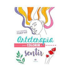 Livro Arteterapia Para Colorir e Sentir - Ciranda Cultural