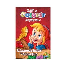 Livro Ler e Colorir Contos Clássicos: Chapeuzinho Vermelho - Todolivro