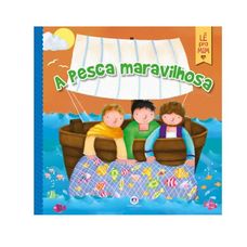 LIVRO A PESCA MARAVILHOSA
