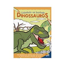 Livro Colorindo os Incríveis Dinossauros - Todolivro
