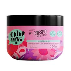 Máscara Capilar Oh My! Meu Crespo, Meu Tudo! 300g