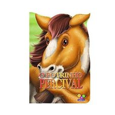 Livro Animais Recortados: O Potrinho Percival