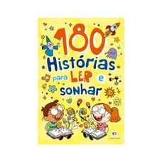 LIVRO 180 HISTORIAS PARA LER E SONHAR
