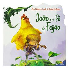 Livro Meu Primeiro Conto de Fada Ilustrado: João e o Pé de Feijão - Todolivro