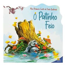 Livro Meu Primeiro Conto de Fada Ilustrado: O Patinho Feio - Todolivro