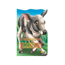 Livro Animais Recortados: O Bezerrinho Eugênio! - Todolivro