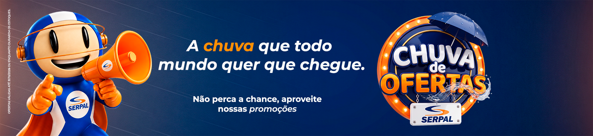 https://d3f94gyninw2hm.cloudfront.net/serpal/image/catalog/Banners/fit-in/0x440/OutubroCAPA-SITE-SERPAL-OUTUBRO@3x.png