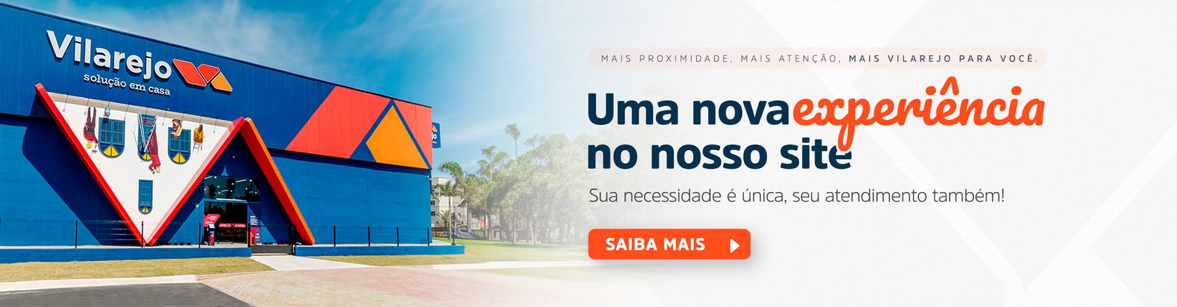 https://d3f94gyninw2hm.cloudfront.net/vilarejo/image/catalog/2026/fit-in/0x440/Banner-Uma-nova-experiencia.jpg